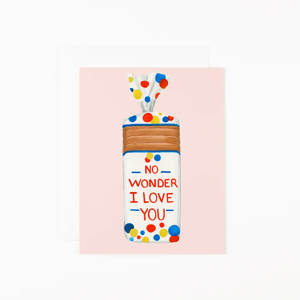 No Wonder | Greeting Card