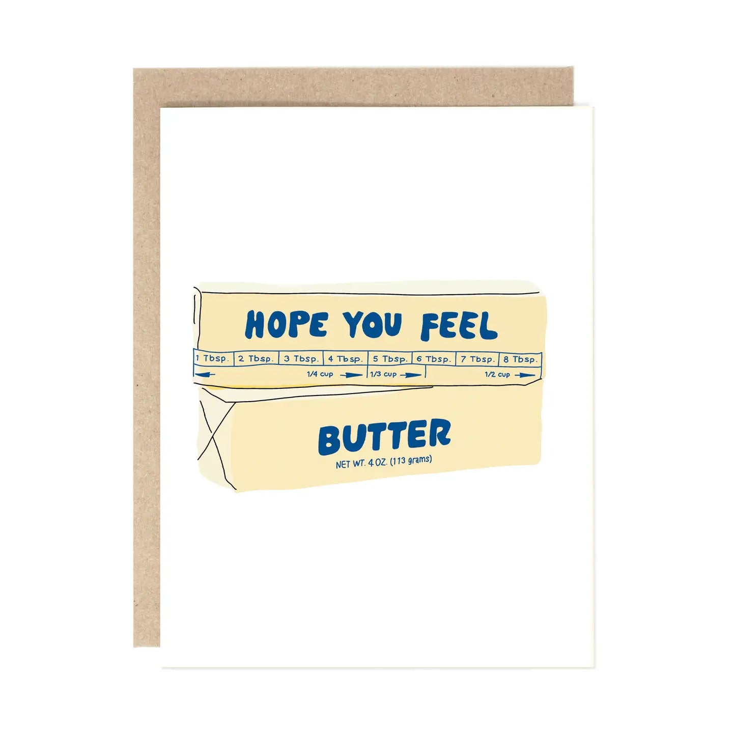 Feel Butter | Greeting Card