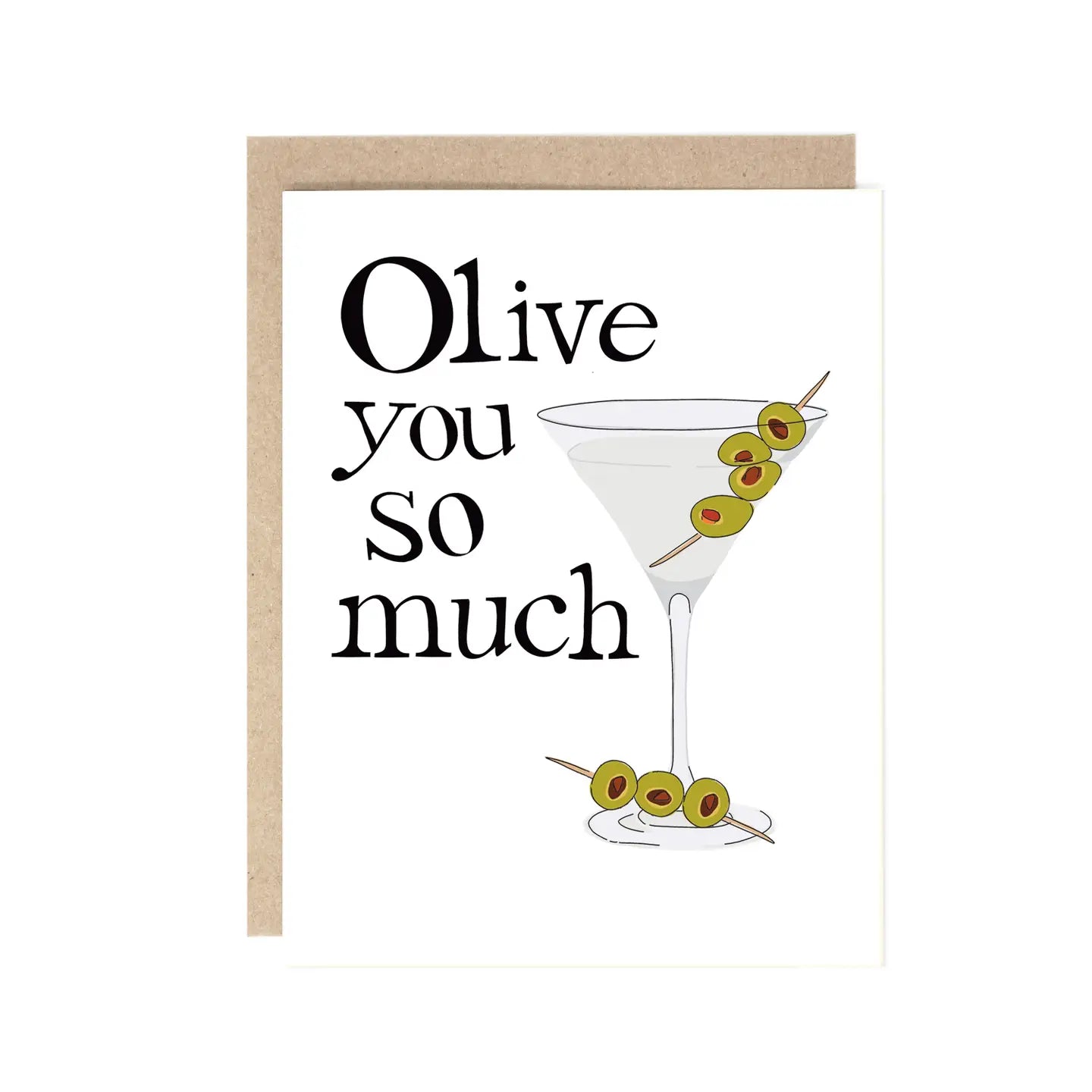 Olive You So Much | Greeting Card